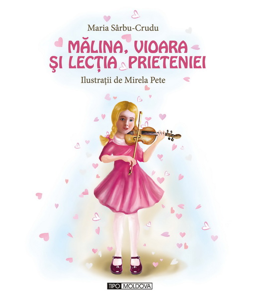 coperta carte mĂlina, vioara Și lecȚia prieteniei de maria sârbu-crudu